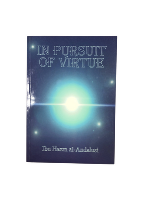 In Pursuit Of Virtue