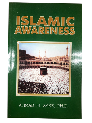 Islamic Awareness-Ahmad Sakr