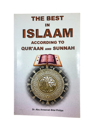 Best in Islam-Bilal Philips