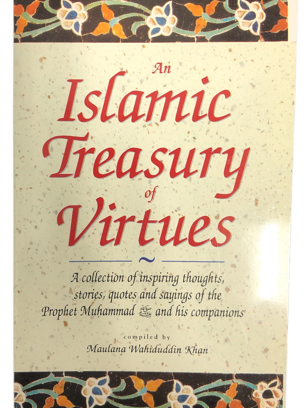 Islamic Treasury of Virtues