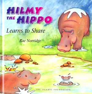 Hilmy the Hippo Learn to Share