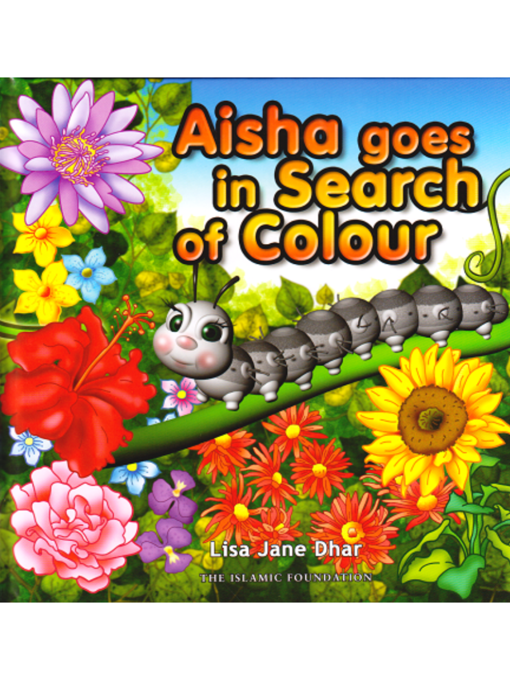 Aisha Goes in Search of Colour* - Premium Book from Astrolabe Pictures - Just $8.95! Shop now at IQRA.ORG
