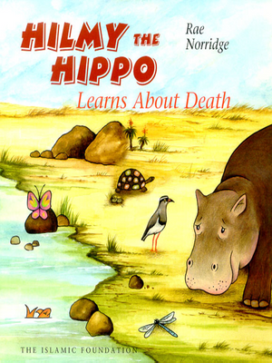 Hilmy The Hippo Learn About Death