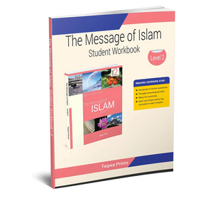 Message of Islam - Workbook - Level 2