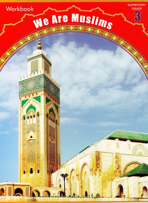 We Are Muslims: Elementary Grade 3 Workbook - Premium Workbook from IQRA' international Educational Foundation - Just $7.99! Shop now at IQRA Book Center