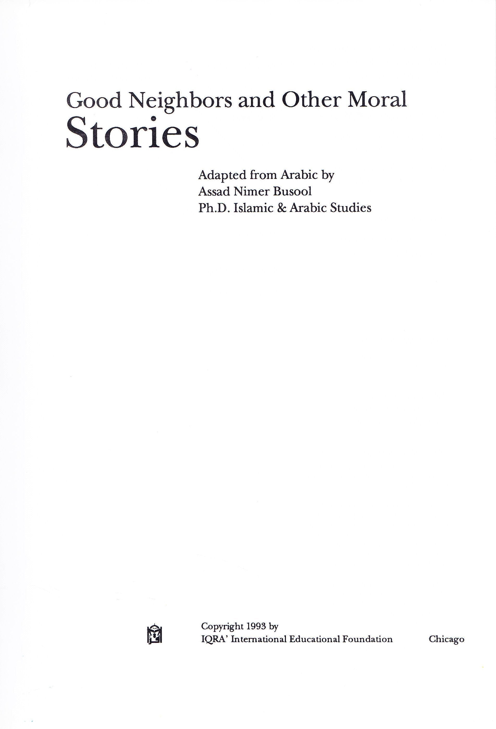 Good Neighbors and Other Moral Stories - Premium Text Book from IQRA' international Educational Foundation - Just $5! Shop now at IQRA Book Center | A Division of IQRA' international Educational Foundation