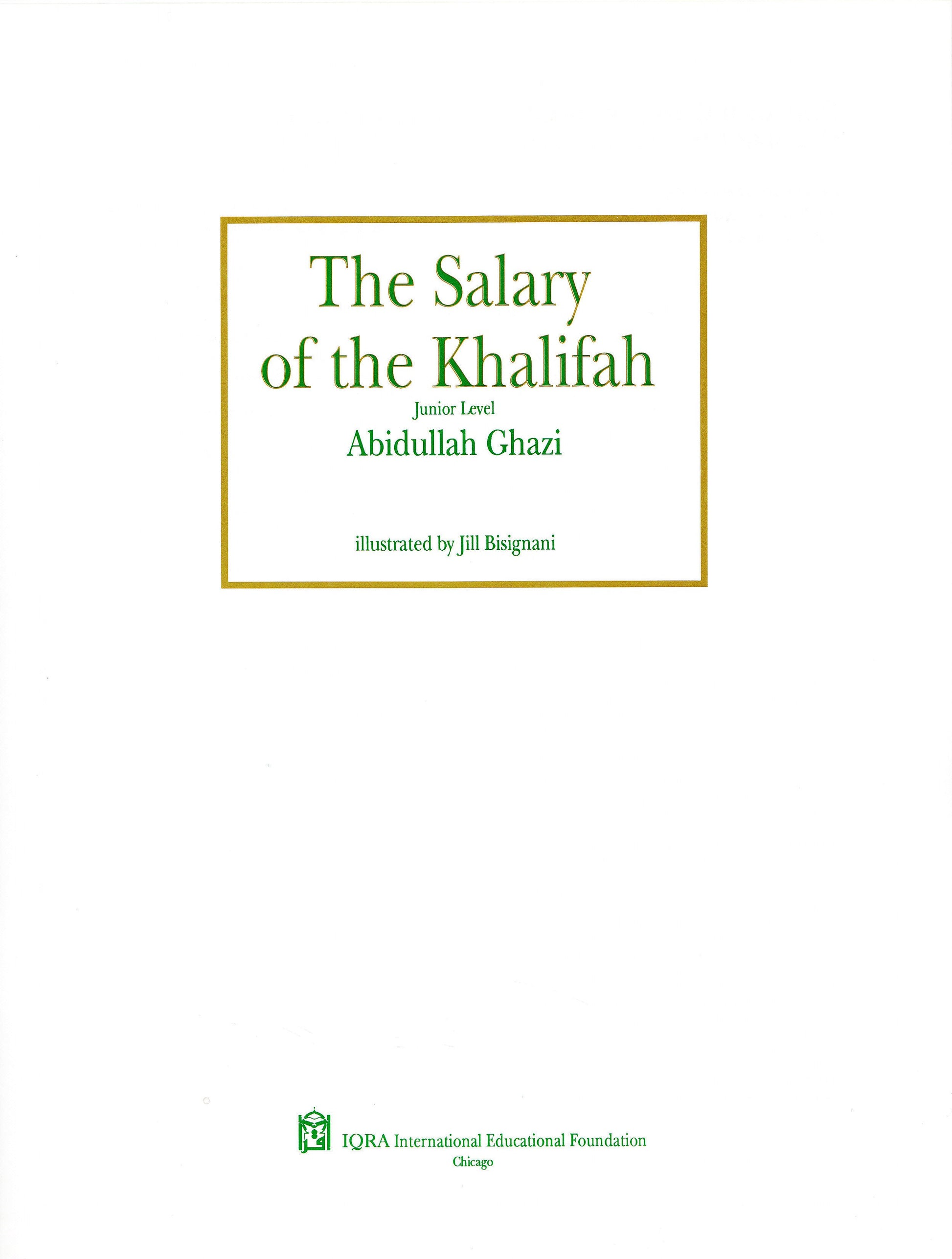 Salary of the Khalifah - Premium Textbook from IQRA' international Educational Foundation - Just $5! Shop now at IQRA' international Educational Foundation
