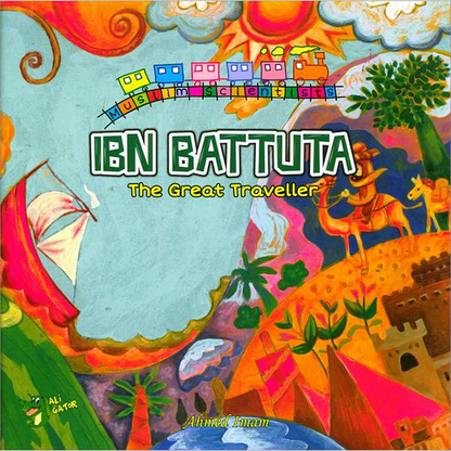 Ibn Battuta: The Great Traveller