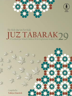 The Holy Quran for Kids: Juz' Tabarak 29