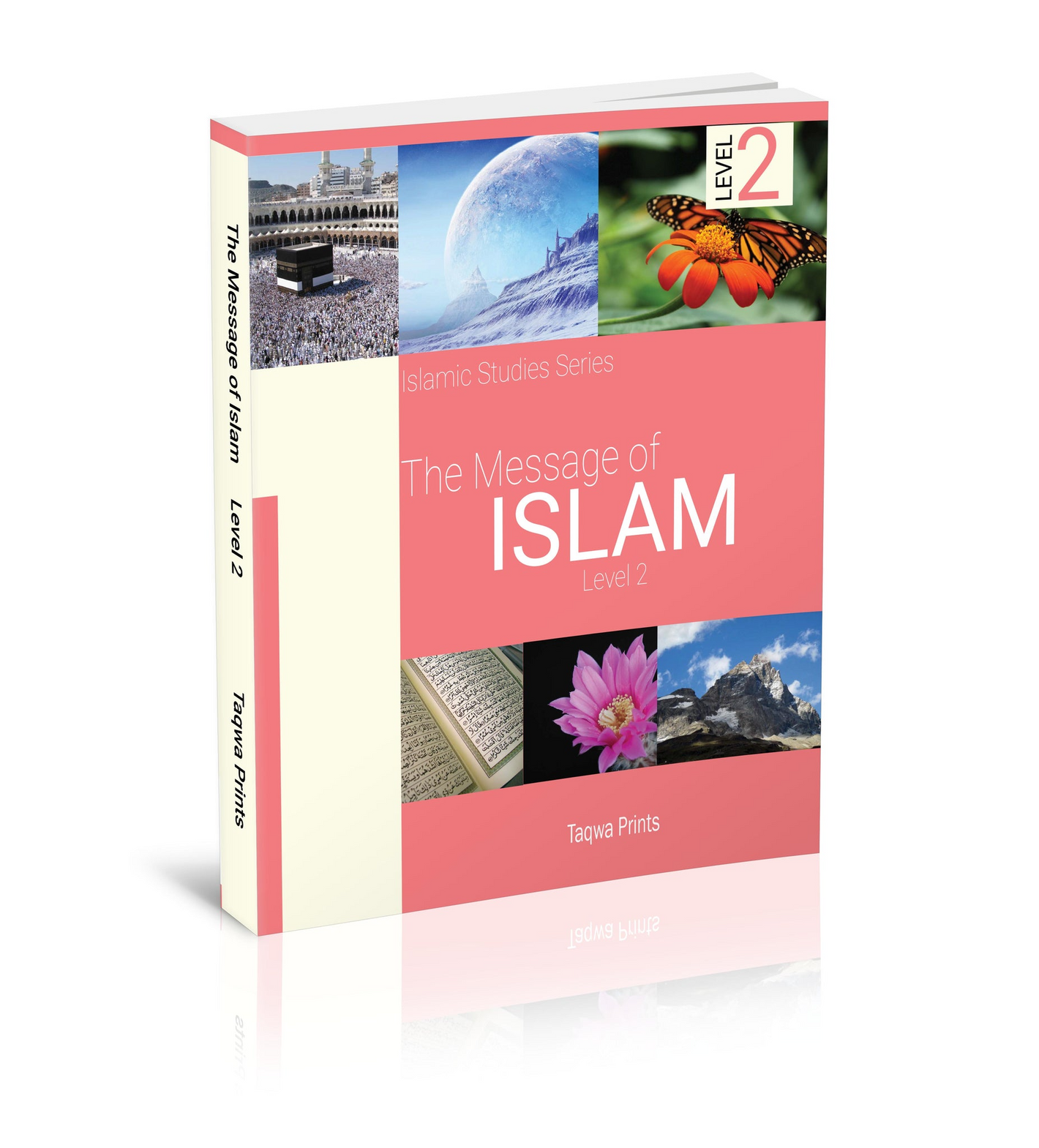 Message of Islam - Level 2 - Premium Book from Weekend Learning Publication - Just $30! Shop now at IQRA.ORG