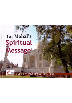Taj Mahal's Spiritual Message