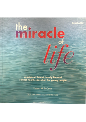 The Miracle of Life