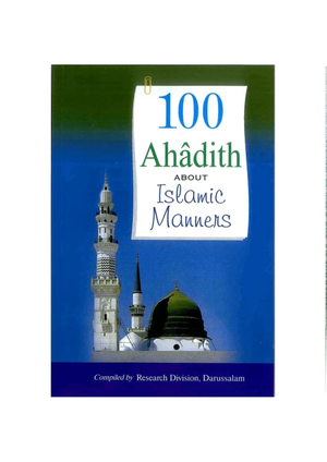 100 Ahadith About Islamic Manners