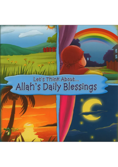 Let's Think About... Allah's Daily Blessings