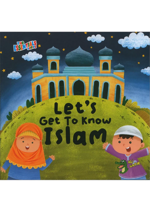 Let's Get to Know Islam