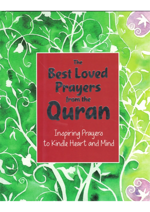 Best-Loved Prayers From the Quran