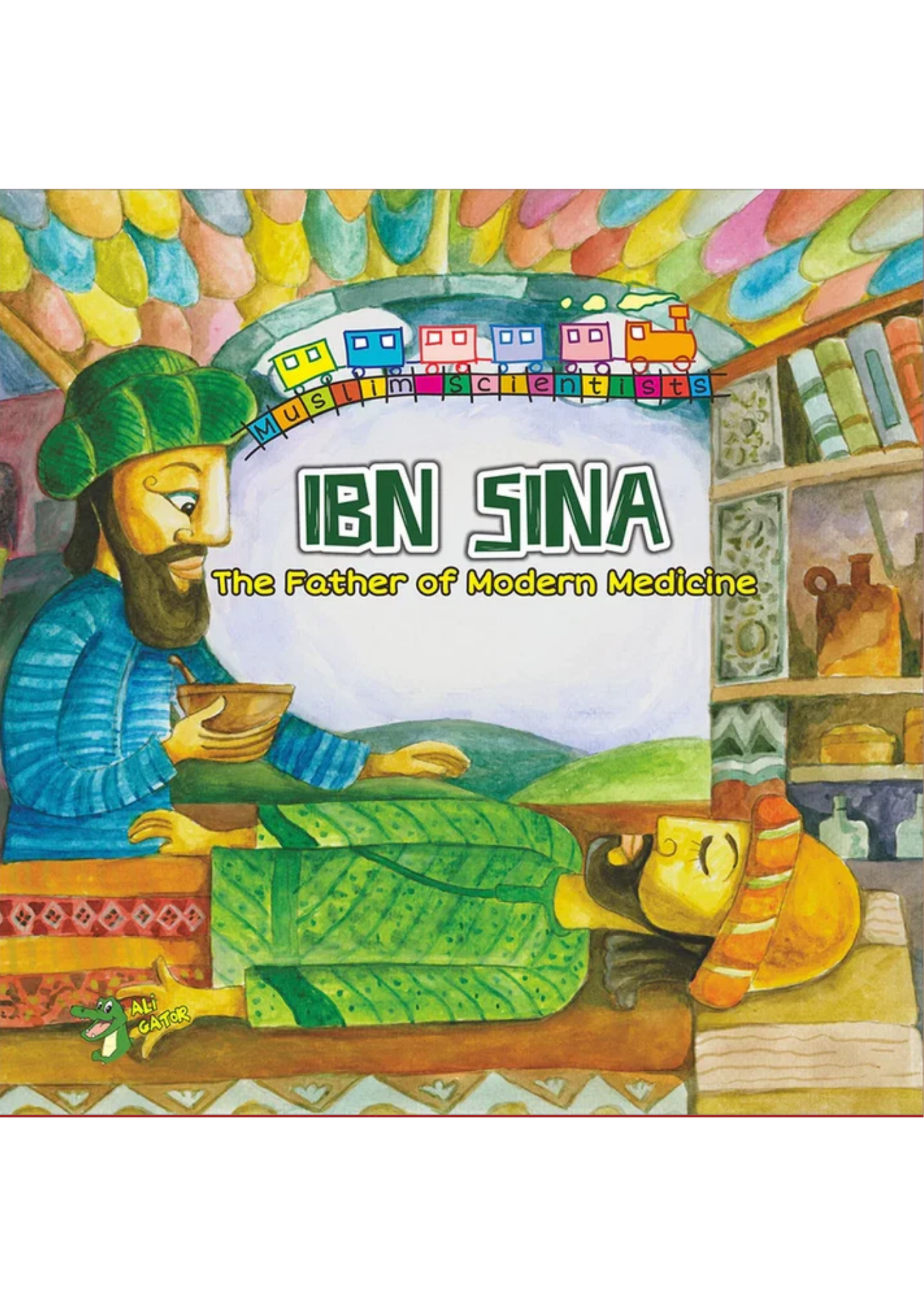 Ibn Sina: The Father of Modern Medicine