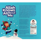 Allah Knows All About Me