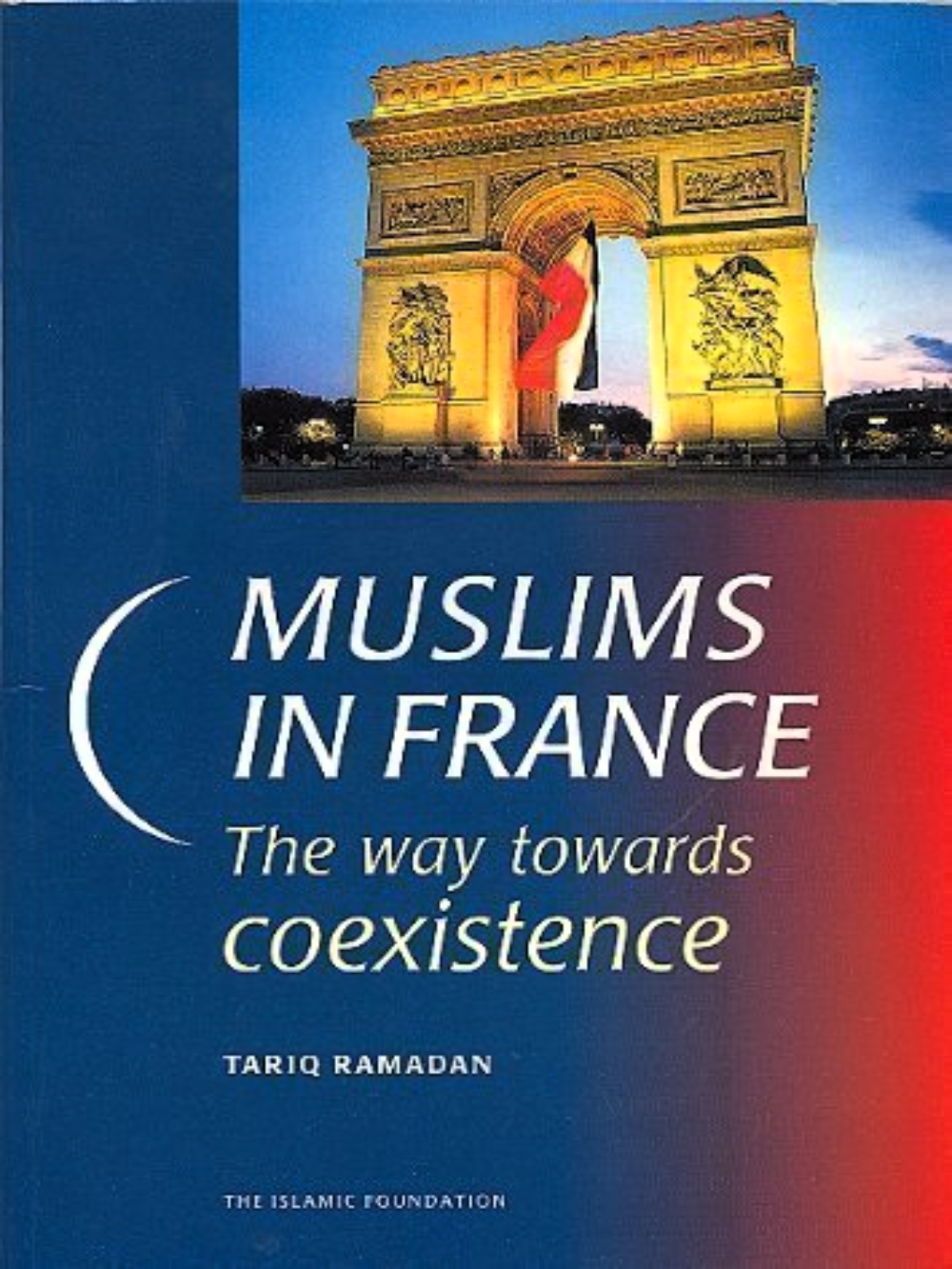 Muslims in France: The Way Towards Coexistence