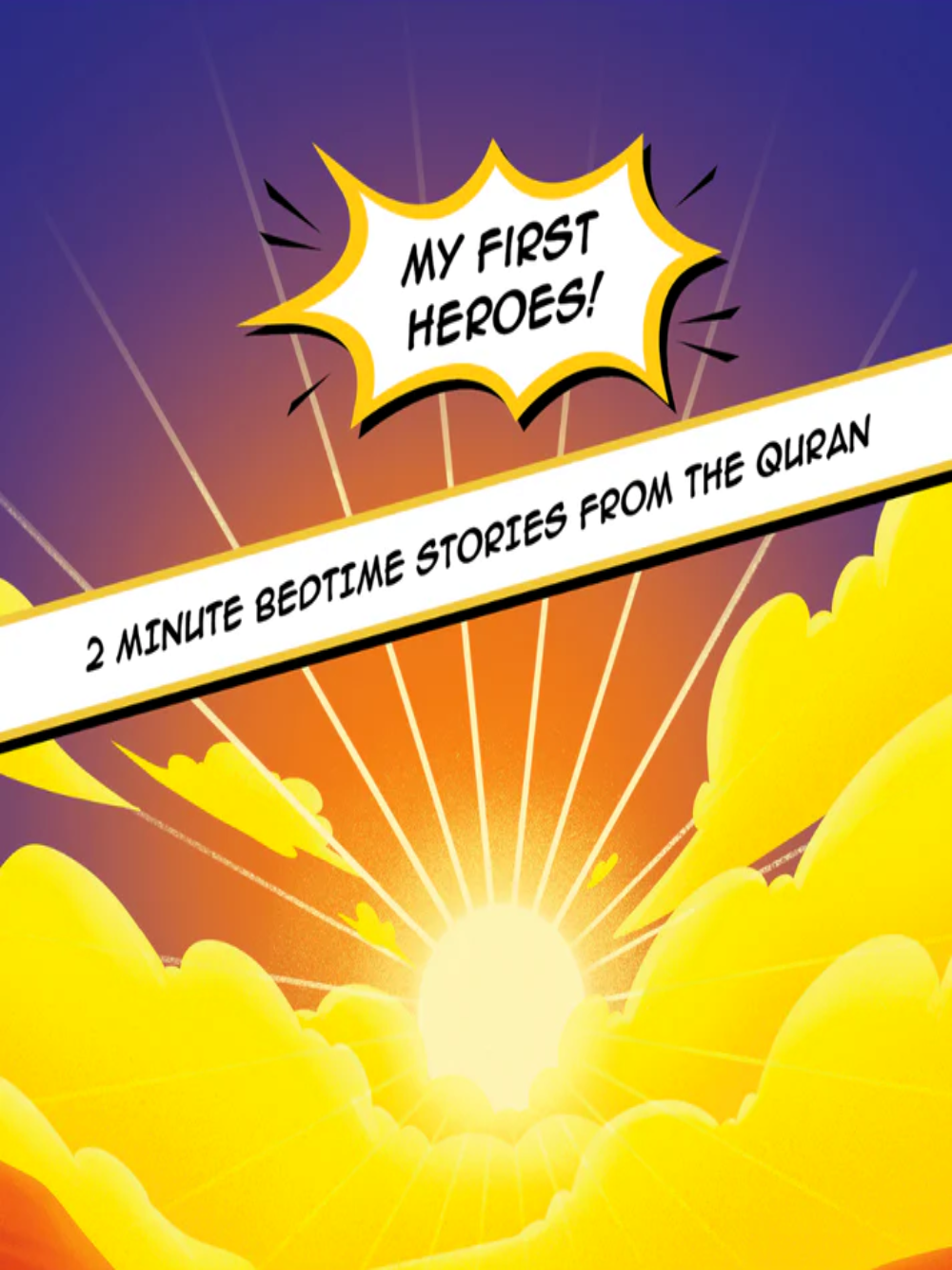 My First Heroes: 2 Minute Bedtime Stories from the Quran - 12-Book set