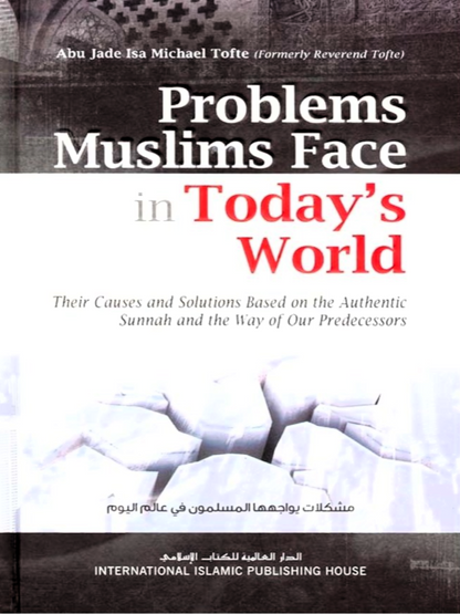 Problems Muslims Face in Today's World.