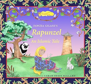 Rapunzel An Islamic Tale