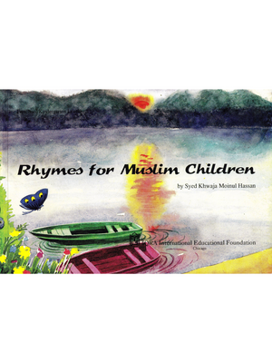 Rhymes for Muslim Children - Premium Textbook from IQRA' international Educational Foundation - Just $3! Shop now at IQRA Book Center