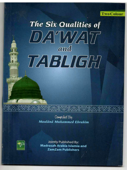 Six Qualities of Dawat-Tabligh