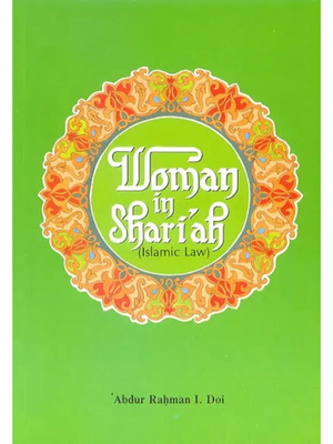 Women in Shari'ah. (The Islamic law)