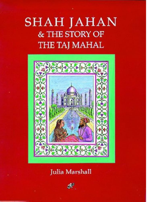 Shah Jahan & Story Of Taj Mahal