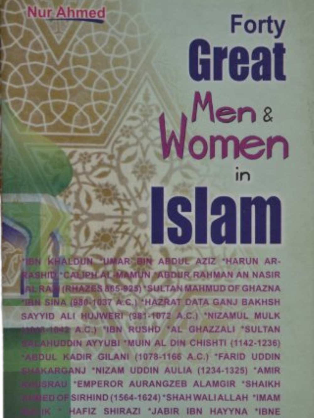 Forty Great Men and women in Islam