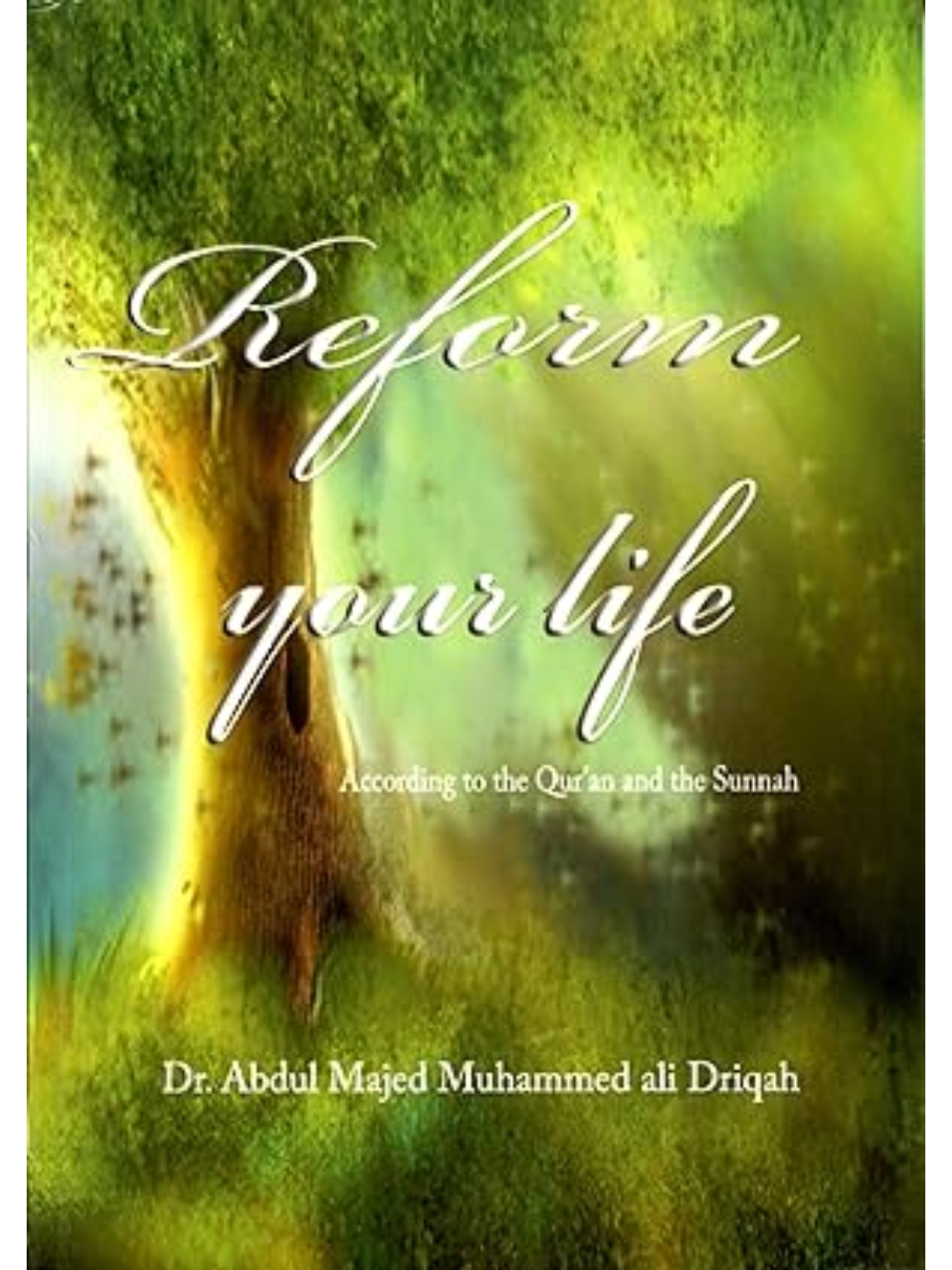 Reform Your Life