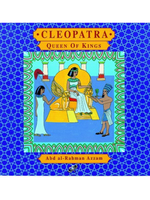 Cleopatra: Queen Of Kings - Premium Book from Taha Publications,UK - Just $7.50! Shop now at IQRA.ORG