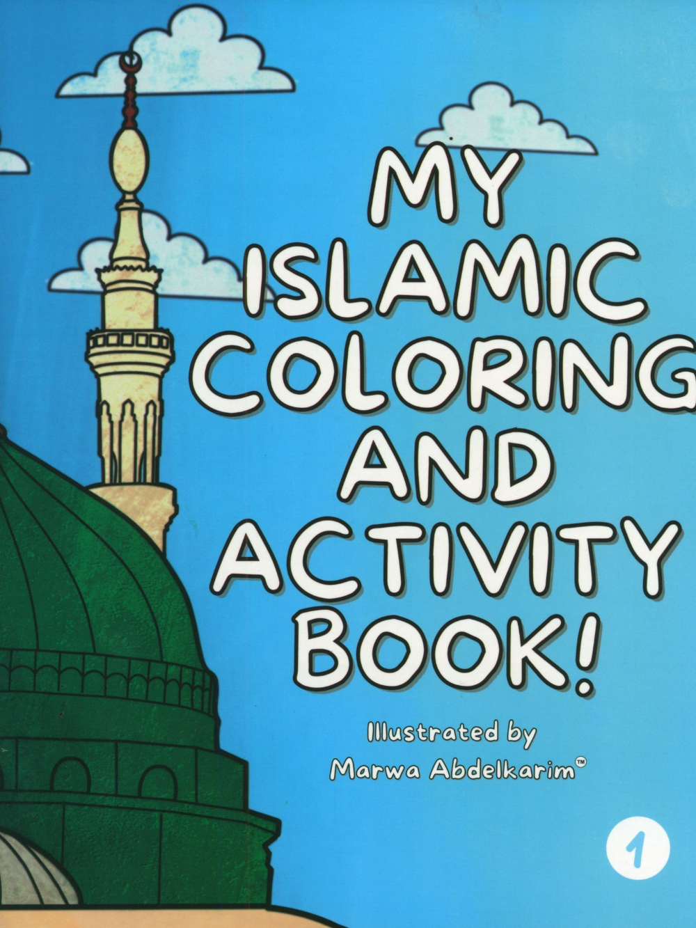 My Islamic Coloring and Activity Book