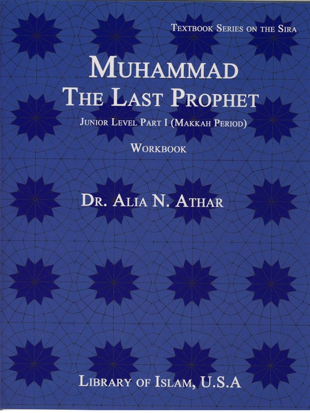 Muhammad:The Last Prophet,II work book