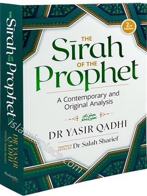 The Sirah of the Prophet (pbuh): A Contemporary and Original Analysis