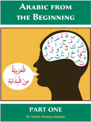 Arabic from the Beginning Part One