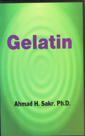Gelatin-Ahmad Sakr - Premium  from Foundation For Islamic Knowledge - Just $9.95! Shop now at IQRA' international Educational Foundation