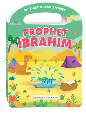Prophet Ibrahim’s-Board Book - Premium Book from I.B Publishers, Inc. - Just $9.95! Shop now at IQRA.ORG