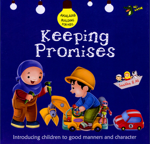 Keeping Promises (Akhlaaq Building Series)
