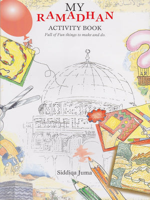 My Ramadan Activity Book - Premium  from Goodword Books - Just $3.99! Shop now at IQRA Book Center | A Division of IQRA' international Educational Foundation