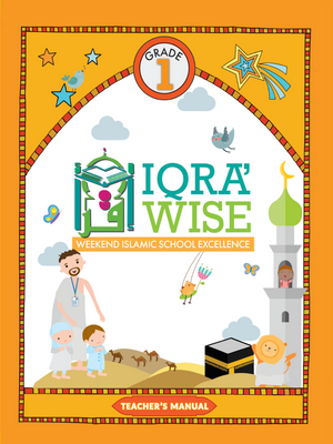 Teacher's Manual: IQRA WISE Grade 1