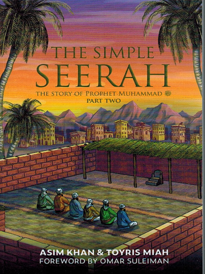 Simple Seerah Part 2