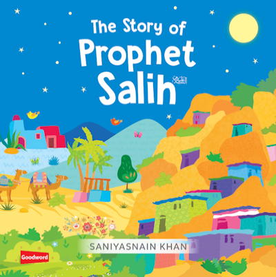 Story of Prophet Salih - Premium Book from I.B Publishers, Inc. - Just $8.99! Shop now at IQRA.ORG