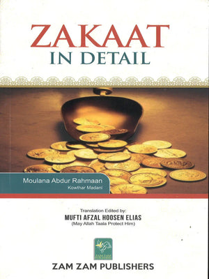 Zakaat in Detail